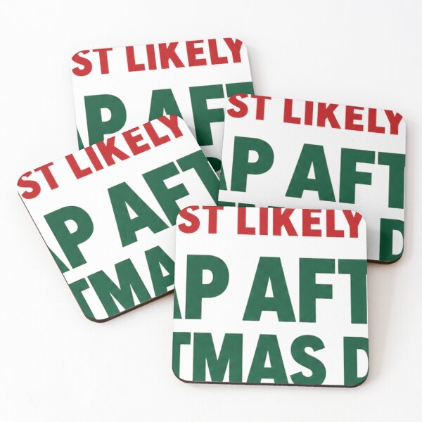 Item preview, Most Likely To Nap After Christmas Dinner designed and sold by TheSteadyTees.