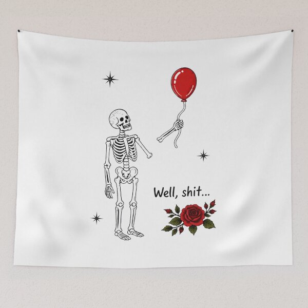 Item preview, Skeleton Balloon Well Shit Rose Art designed and sold by OlyvieArt.