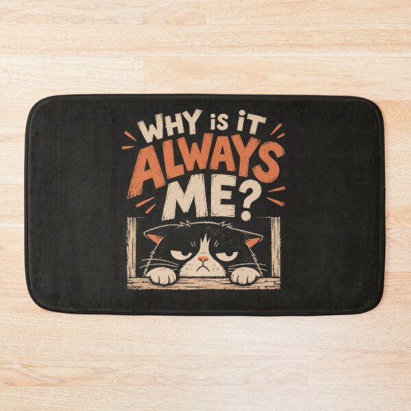 Item preview, Why is it always me question designed and sold by anytka.