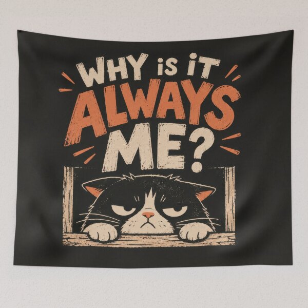 Item preview, Why is it always me question designed and sold by anytka.
