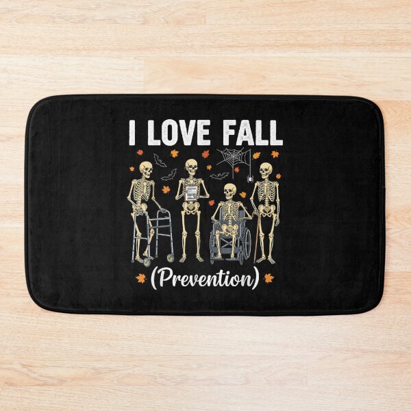 Item preview, Funny Skeleton Witty I Love Fall Prevention Physical Therapy  designed and sold by Taniyah Gomes.