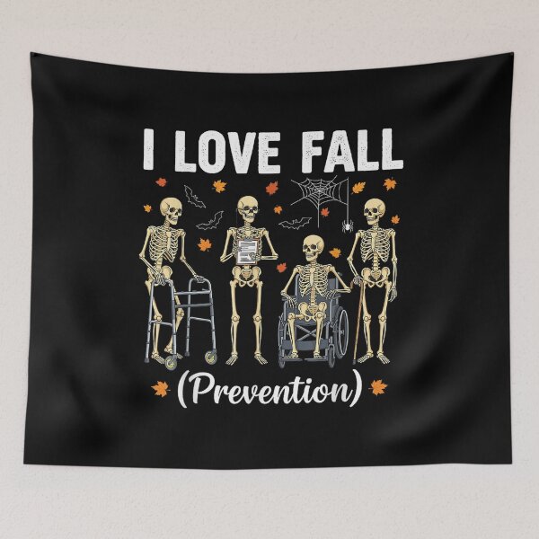 Item preview, Funny Skeleton Witty I Love Fall Prevention Physical Therapy  designed and sold by Taniyah Gomes.