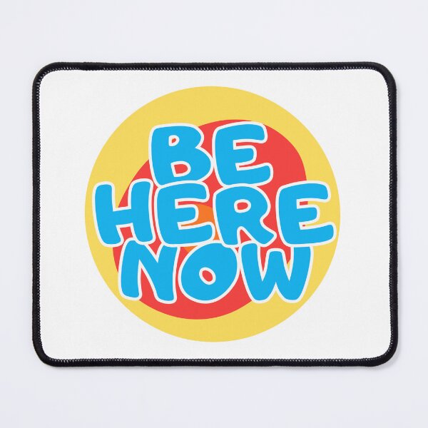 Item preview, Be Here Now designed and sold by SchnarrPodcast.