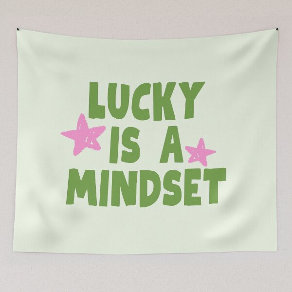 Item preview, lucky is a mindset designed and sold by PeachyLitchi.