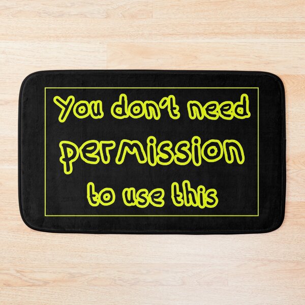 Item preview, You Don't Need Permission Typography Word Art designed and sold by Dyche Studio.