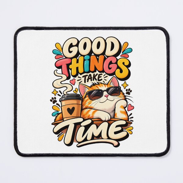 Item preview, Good Things Take Time Retro Cat designed and sold by AliKwStore.