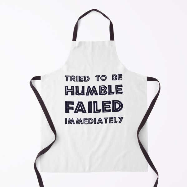Item preview, Tried to Be Humble, Failed Immediately, Funny Sarcastic gift designed and sold by CloudyPress.