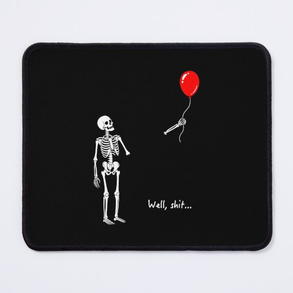 Item preview, Skeleton Losing Balloon Well Shit Funny Art designed and sold by OlyvieArt.