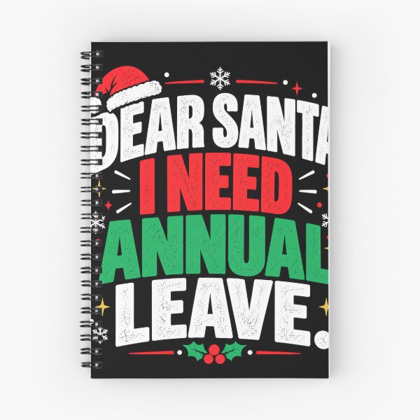 Item preview, Dear Santa I Need Annual Leave – Funny Christmas Work Design designed and sold by KeeganDykes.