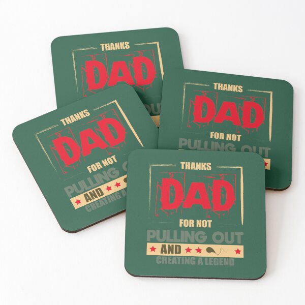 Item preview, Thanks Dad For Not Pulling Out And Creating A Legend, Idea Gift To Dad designed and sold by GrumpyGorillaz.
