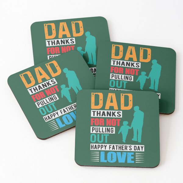 Item preview, Funny Father_s Gift, Dad Thanks for Not Pulling Out Happy father_s Day  designed and sold by GrumpyGorillaz.
