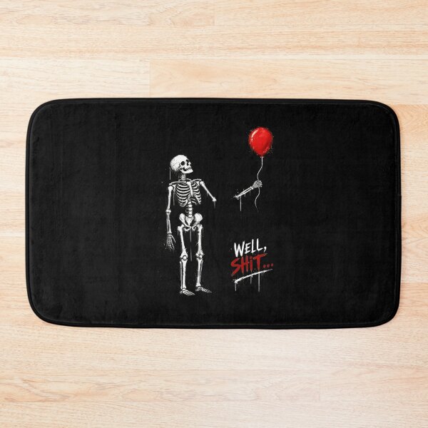 Item preview, Skeleton Balloon Well Shit Funny Dark Humor designed and sold by OlyvieArt.