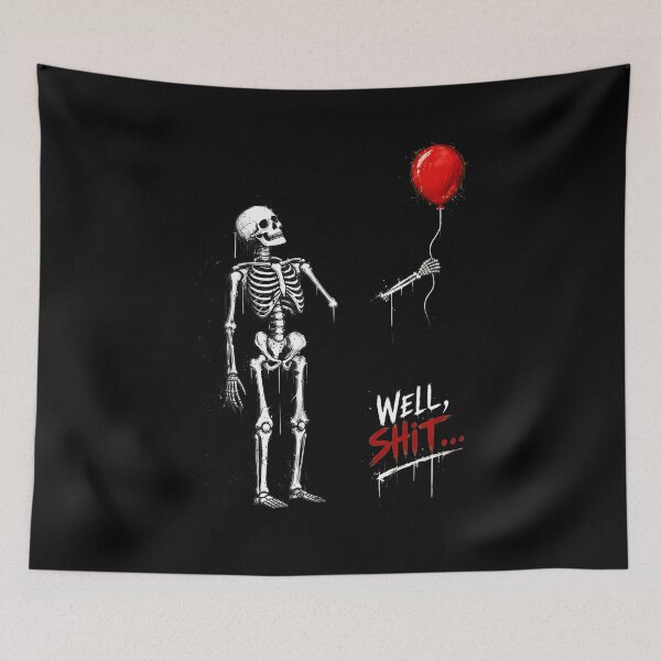 Item preview, Skeleton Balloon Well Shit Funny Dark Humor designed and sold by OlyvieArt.