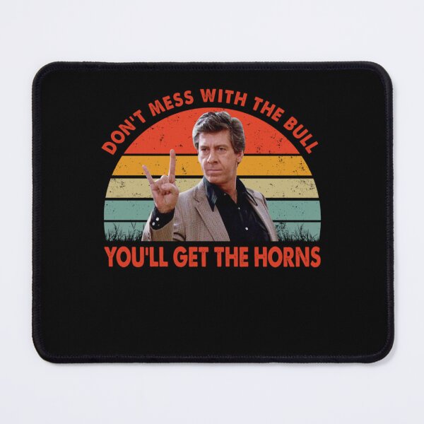 Item preview, Don't Mess With The Bull You'll Get The Horns Shirts, Richard Vernon The Breakfast Club Shirt, 80s designed and sold by philmilanezi343.