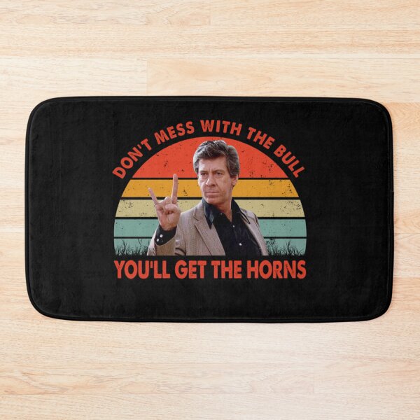 Item preview, Don't Mess With The Bull You'll Get The Horns Shirts, Richard Vernon The Breakfast Club Shirt, 80s designed and sold by philmilanezi343.