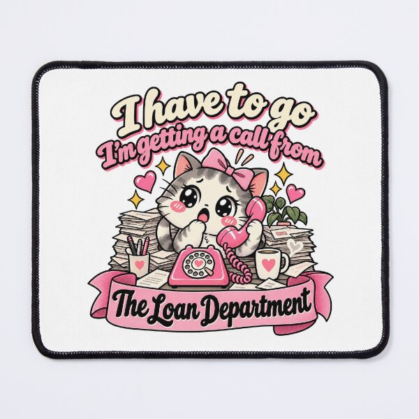 Item preview, I Have to Go, I’m Getting a Call From the Loan Department – Scam Call Humor designed and sold by ChickenFund.