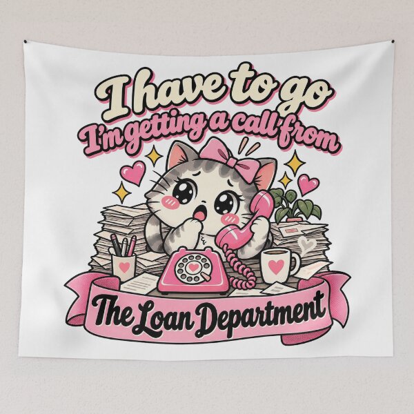 Item preview, I Have to Go, I’m Getting a Call From the Loan Department – Scam Call Humor designed and sold by ChickenFund.