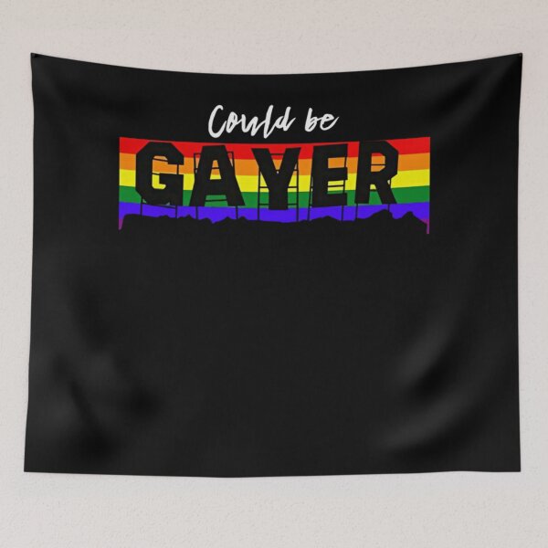 Item preview, Could Be Gayer LGBT Pride  designed and sold by philmilanezi343.