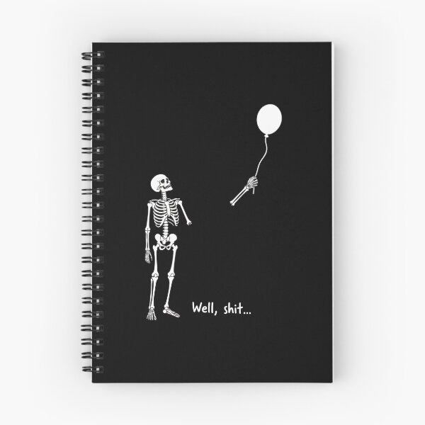 Item preview, Skeleton Lost Balloon Well Shit Funny Dark Humor designed and sold by OlyvieArt.