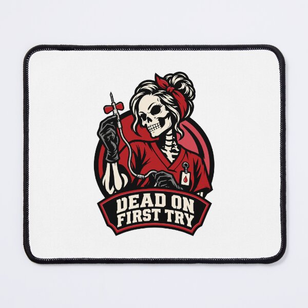 Item preview, Phlebotomist Skeleton Girl Dead On First Try. Halloween nurse design designed and sold by 3Tubes.