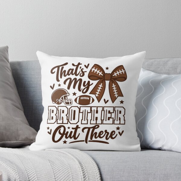 Item preview, Football Brother Pride: That's My Brother Out There designed and sold by ROUX-ART.