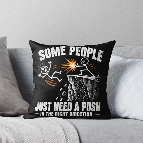 Item preview, Motivational Push Quote - Some People Need a Push designed and sold by ROUX-ART.