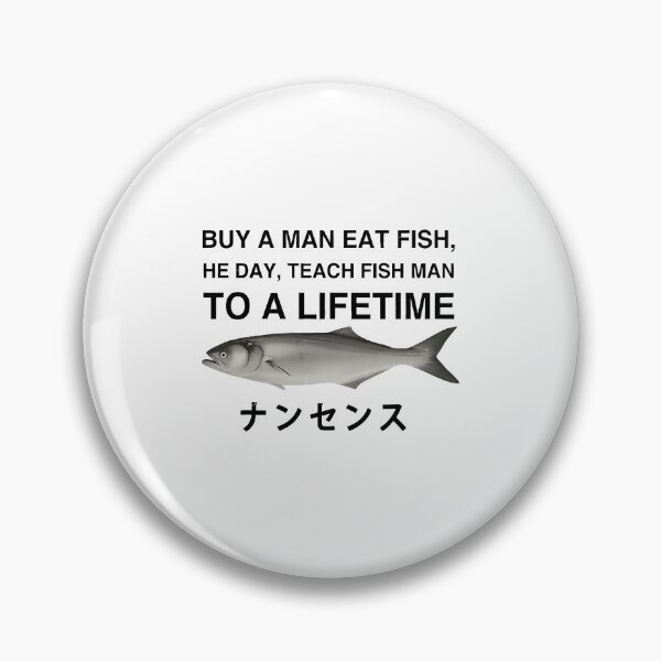 Item preview, Buy a Man Fish Quote Fishing Humor Angler designed and sold by Glow-Paw-Studio.