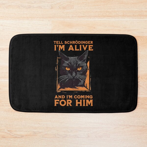 Item preview, Tell Schrödinger I’m Alive Black Cat Humor designed and sold by Mind-Drift.