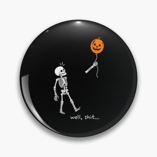 Item preview, Skeleton Balloon Well Shit Halloween designed and sold by SoyLamderma.