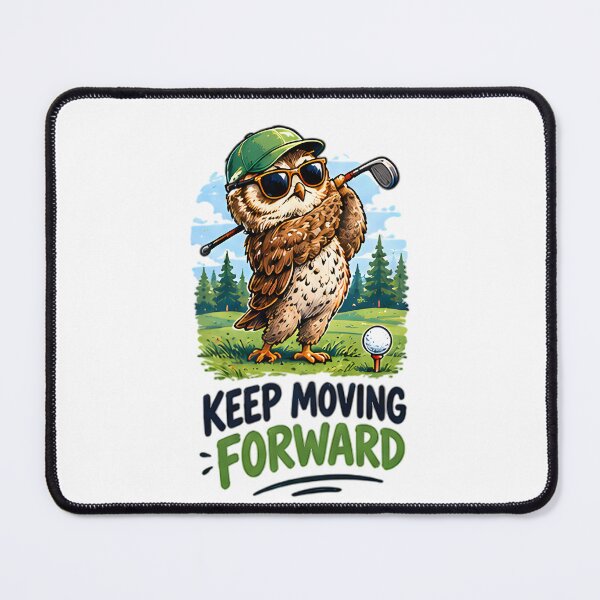 Item preview, Keep Moving Forward Golfer Owl Sports Motivation designed and sold by Pyt27.
