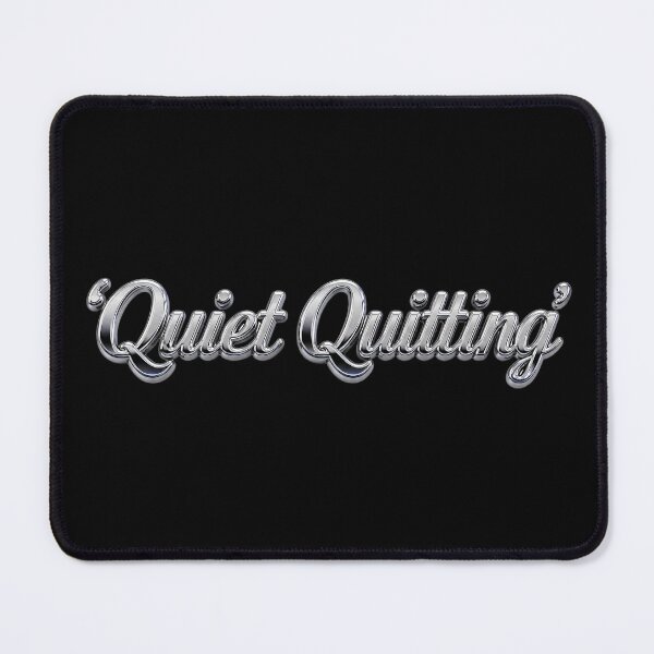 Item preview, Quiet Quitting Funny Work Meme | Workplace Humor & Anti Work Quote designed and sold by ManggaeJM.