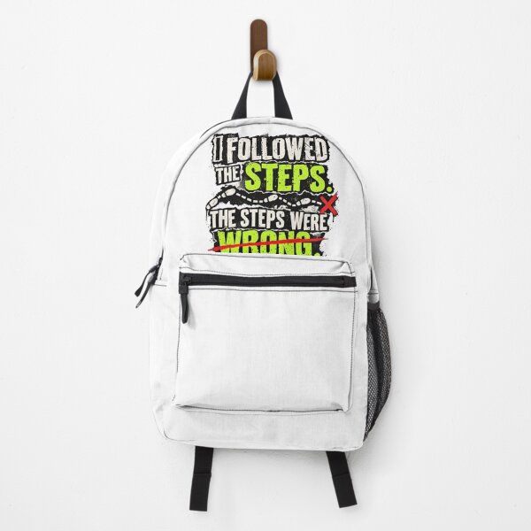 Item preview, I Followed The Steps The Steps Were Wrong Dry Humor Typography designed and sold by Per My Last Nerve Studio.