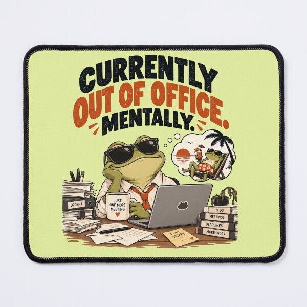 Item preview, Currently Out of Office. Mentally. – Funny Office Frog designed and sold by Furflix.