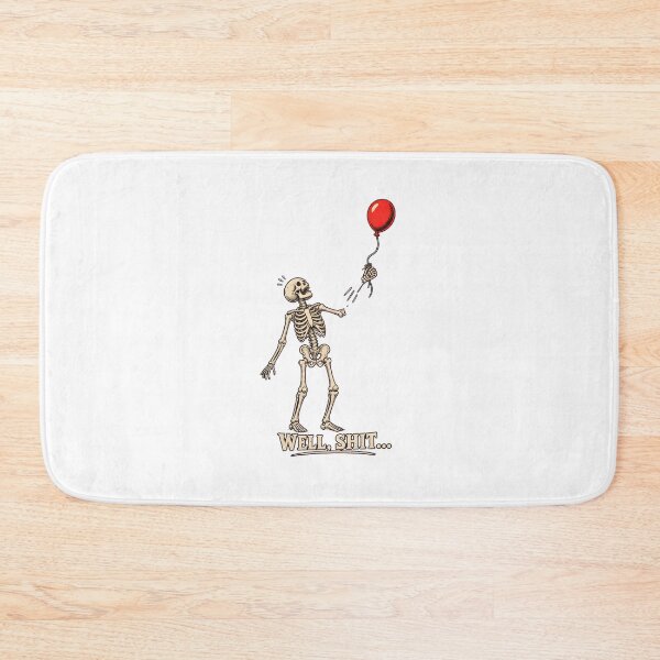 Item preview, Skeleton Loses Balloon "WELL, SHIT..." Humorous Art designed and sold by SoyLamderma.