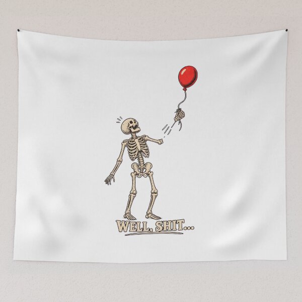 Item preview, Skeleton Loses Balloon "WELL, SHIT..." Humorous Art designed and sold by SoyLamderma.
