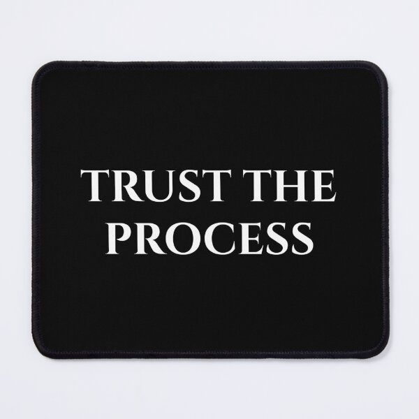 Item preview, Trust the Process  designed and sold by MagicArtzz.
