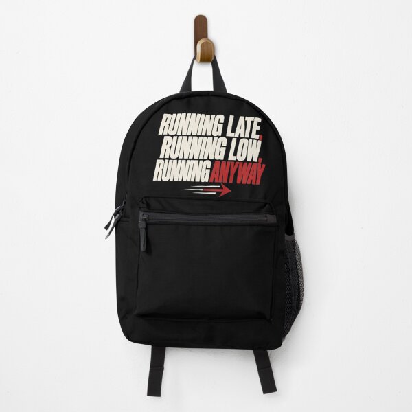 Item preview, Running Late, Running Low, Running Anyway Dry Humor Typography designed and sold by Per My Last Nerve Studio.