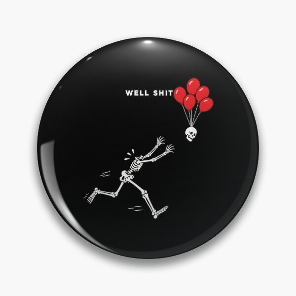 Item preview, Well Shit Skeleton Running Balloons Skull Art designed and sold by SoyLamderma.
