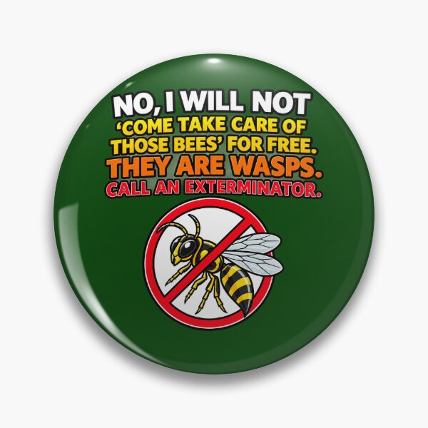Item preview, No I Will Not Take Care Of Those Bees They Are Wasps Funny Beekeeper Gift designed and sold by TribeGlyph.