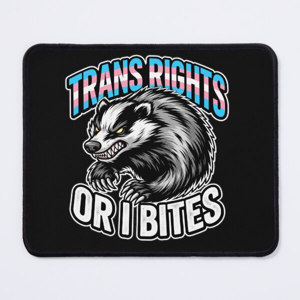 Item preview, Angry Badger Trans Rights Or I Bites Pride Illustration designed and sold by SayMaria.