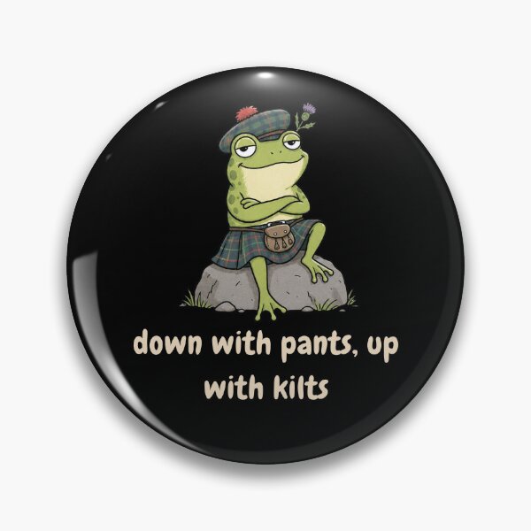 Item preview, Down With Pants Up With Kilts Smug Frog Scottish Meme Funny designed and sold by CraftStudioAM.