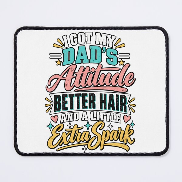 Item preview, I Got My Dad’s Attitude Funny Daughter Graphic Tee designed and sold by DesignArtist.ia.