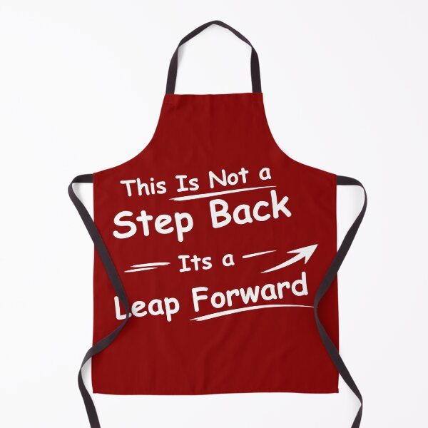 Item preview, This Is Not a Step Back, Its a Leap Forward designed and sold by Raphiel_39.