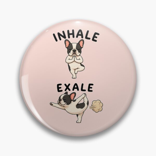 Item preview, French Buldog yoga INHALE EXALE designed and sold by DIGOR shop.