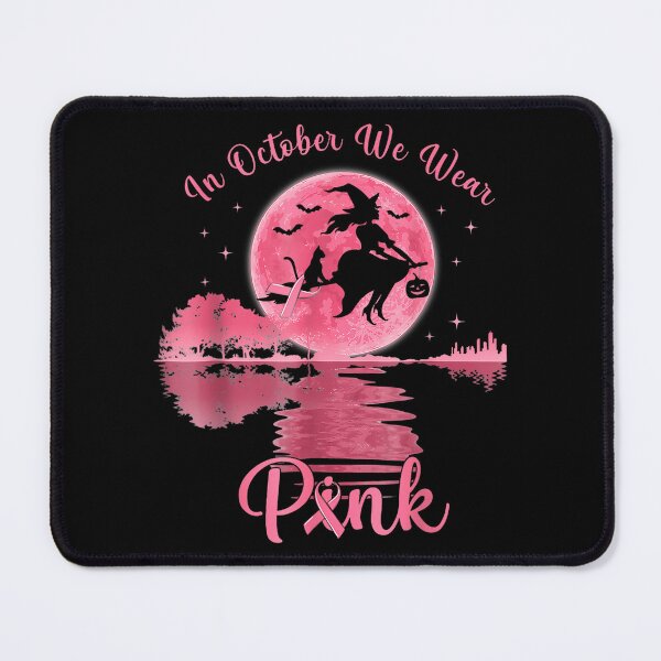 Item preview, in October We Wear Pink Witch Breast Cancer Halloween designed and sold by Daisy Grimes.