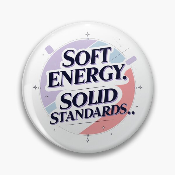 Item preview, Soft Energy Solid Standards. Self Worth, Confidence & Empowerment Quote designed and sold by Aarvya Fashion Club ( A.F.C ).