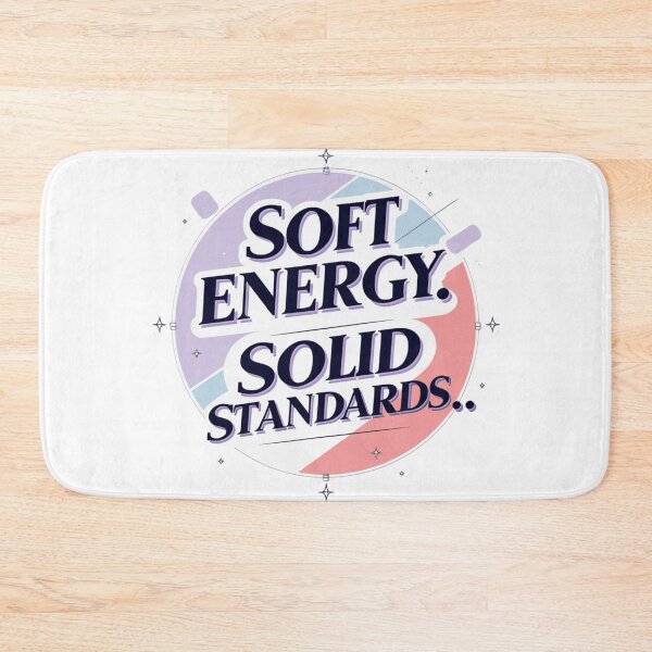 Item preview, Soft Energy Solid Standards. Self Worth, Confidence & Empowerment Quote designed and sold by Aarvya Fashion Club ( A.F.C ).
