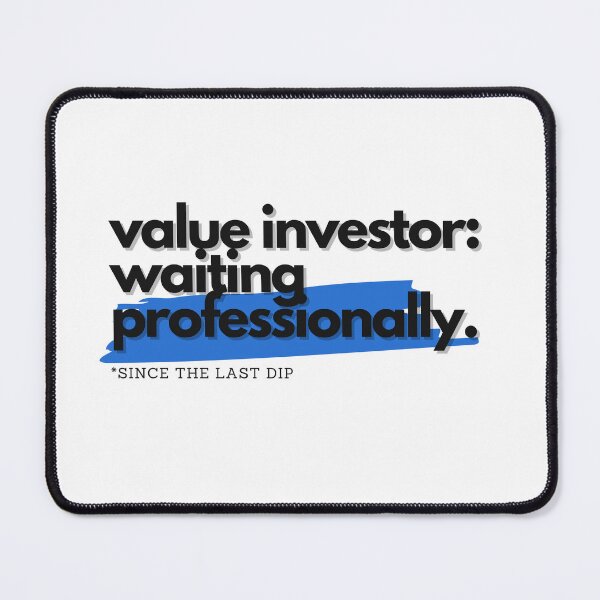 Item preview, Value Investor Waiting Professionally designed and sold by S4PPHIRE-DES1GN.