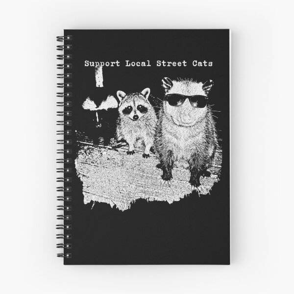 Item preview, Support Local Street Cats Funny Raccoon Skunk Possum Meme designed and sold by Thedondom.