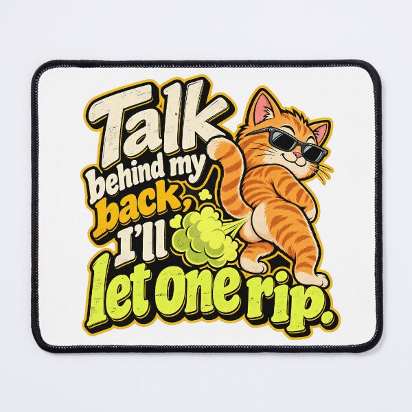 Item preview, Talk Behind My Back I’ll Let One Rip Funny Cat Fart T-Shirt designed and sold by DesignArtist.ia.